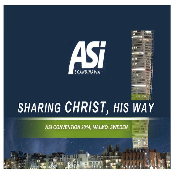 ASI Scandinavia 2014: Sharing Christ His Way
