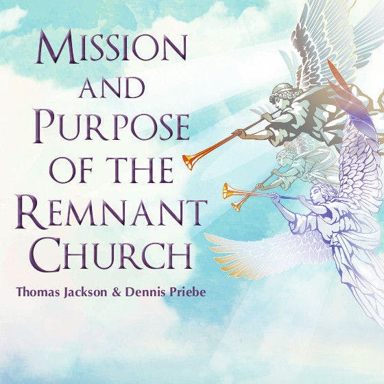 2016 Hartland Summer Campmeeting: Mission and Purpose of the Remnant Church