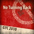 GYC 2010: No Turning Back
