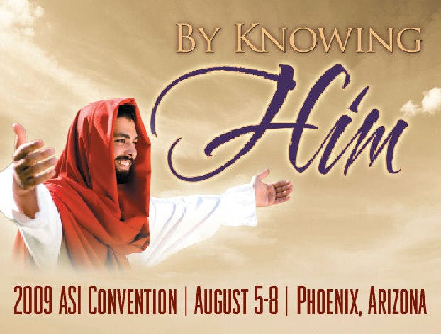 ASI 2009: By Knowing Him