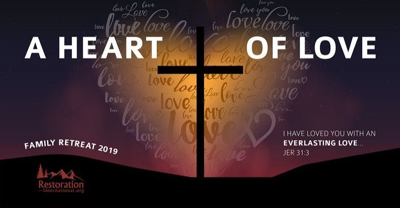 National Family Retreat 2019: A Heart of Love