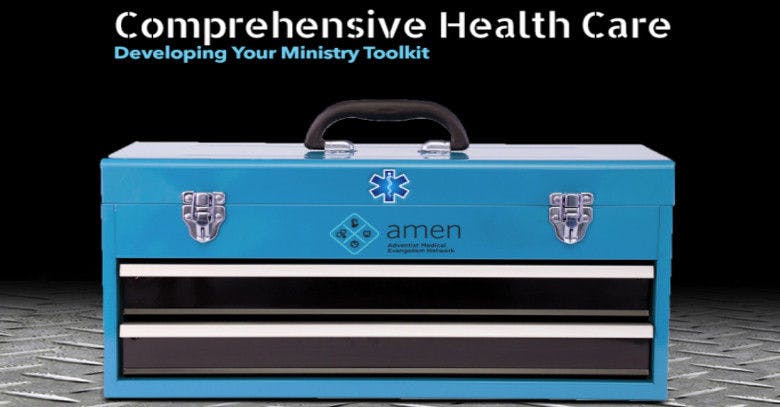 Comprehensive Health Care: Developing Your Ministry Toolbox