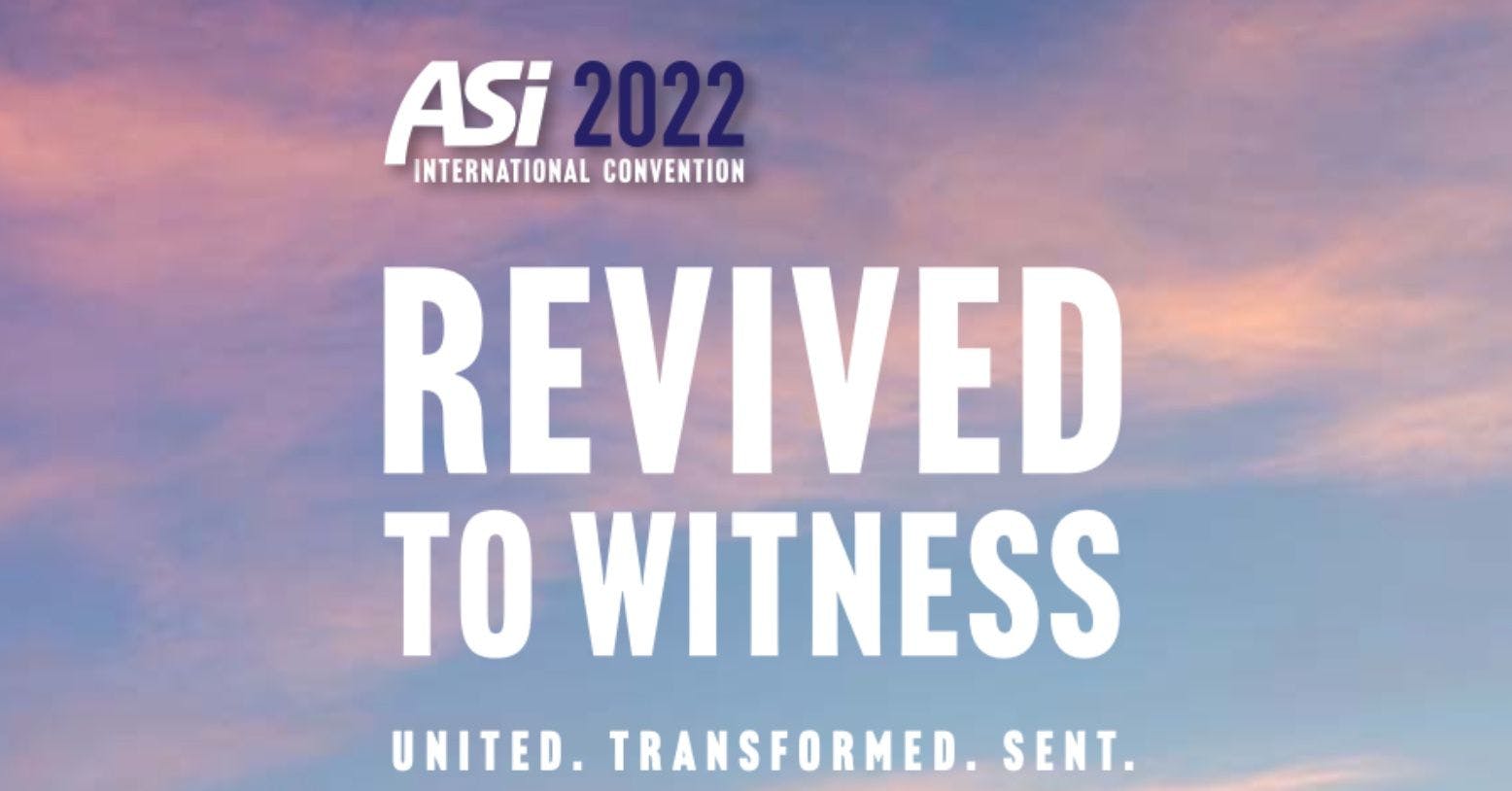 ASI Convention 2022: Revived to Witness