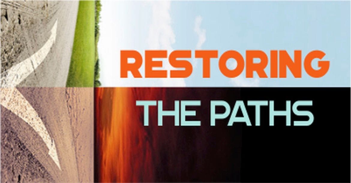 Restoring the Paths