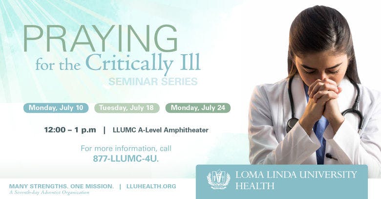 Praying for the Critically Ill Seminar Series