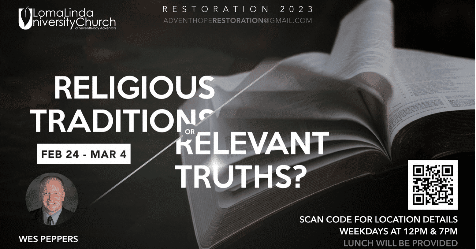 Restoration 2023: Religious Traditions or Relevant Truths?