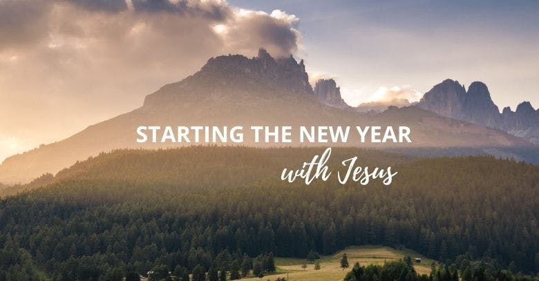 Starting the New Year with Jesus