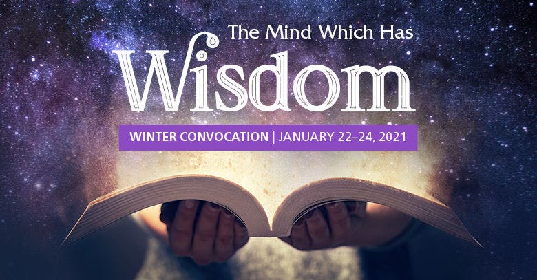 Hartland Winter Convocation 2021: The Mind Which Has Wisdom 