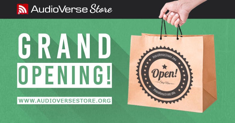 Come Visit the AudioVerse Store!