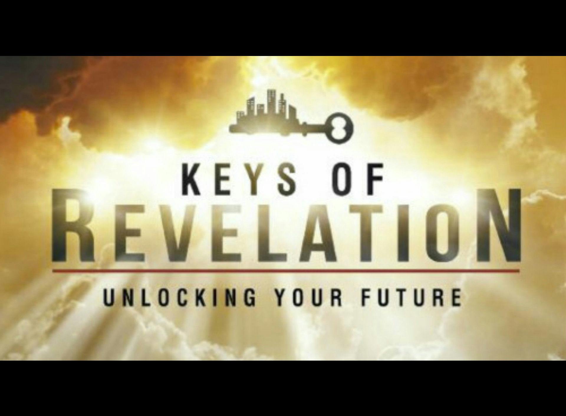 Keys Of Revelation: Unlocking Your Future