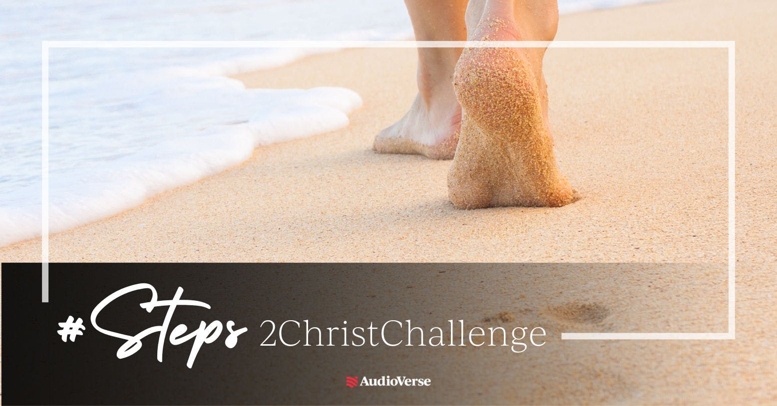Join the Steps to Christ Challenge